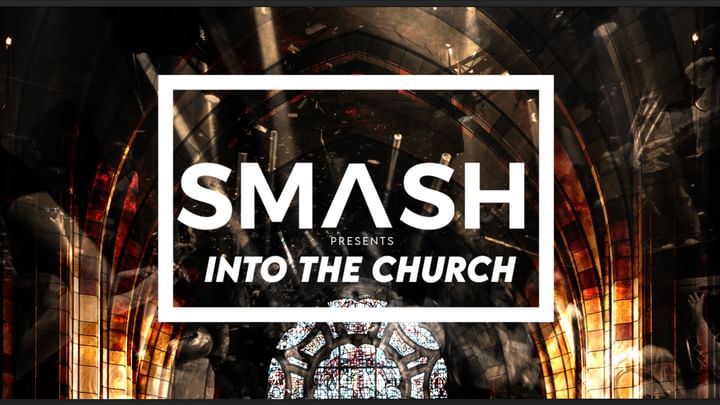 Cover for event: SMASH • The Church • Spirito • 18.12