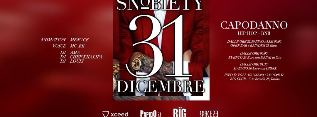 SNOBIETY TORINO present. The first new year eve HIP HOP /TRAP event cover