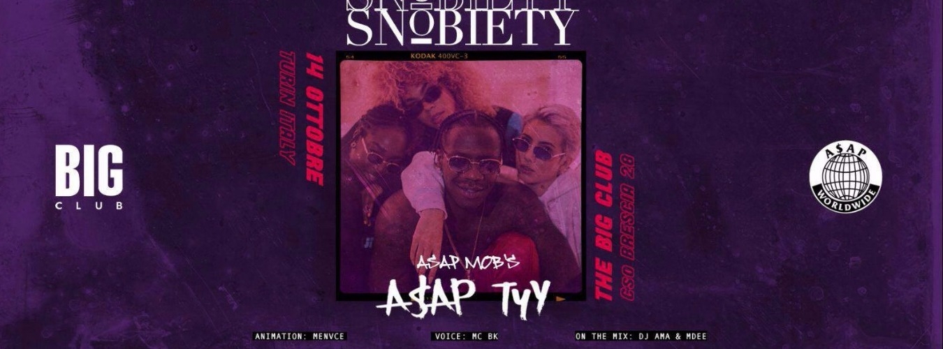 Snobiety Torino w/ ASAP TYY image