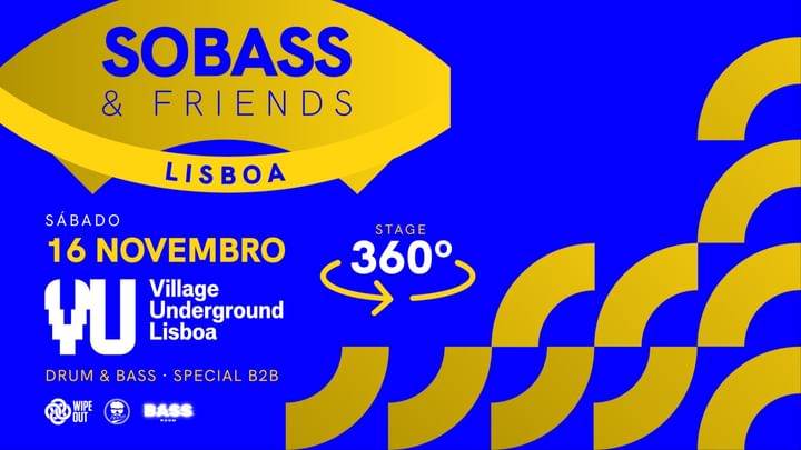 Cover for event: Sobass&Friends 360° special b2b - Village Underground