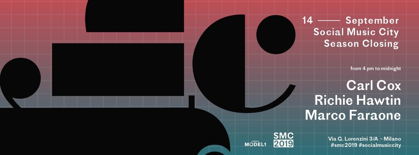 Social Music City - Season Closing w/ Carl Cox, Richie Hawtin, Marco Faraone image