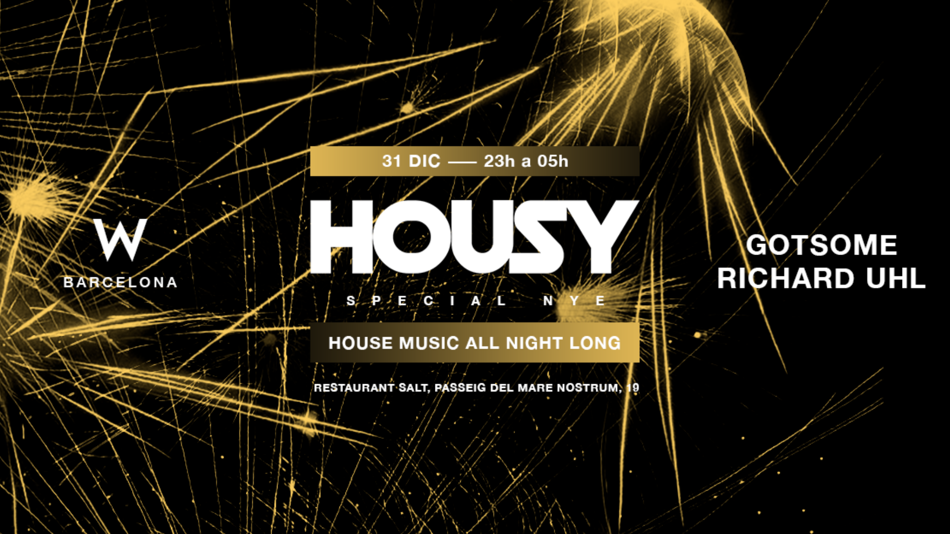 SOLD OUT* Housy NYE at Restaurant Salt (W Barcelona) image