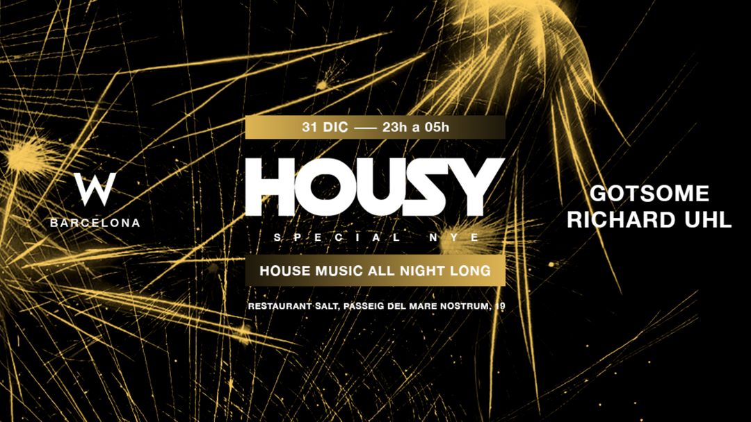 Cartell de l'esdeveniment SOLD OUT* Housy NYE at Restaurant Salt (W Barcelona)