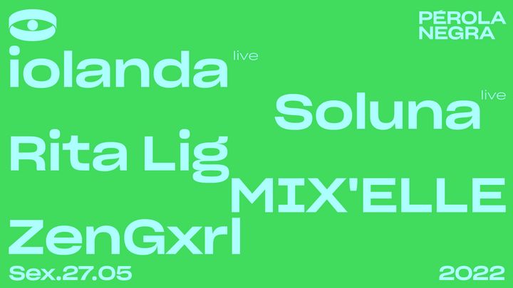Cover for event: Soluna (live), iolanda (live), Rita Lig, MIX'ELLE, ZenGxrl