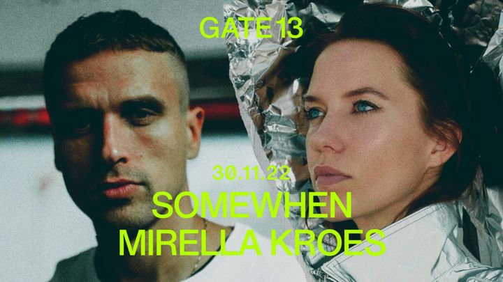 Cover for event: Somewhen x Mirella Kroes  x  Gate13