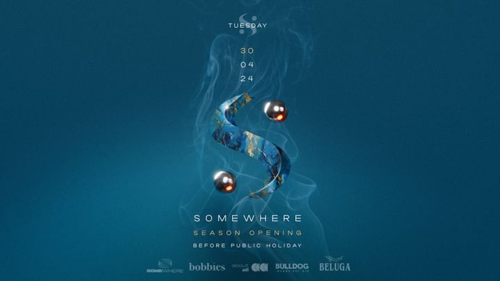 Cover for event: SOMEWHERE • SEASON OPENING