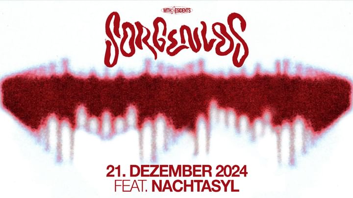 Cover for event: Sorgenlos x Nachtasyl