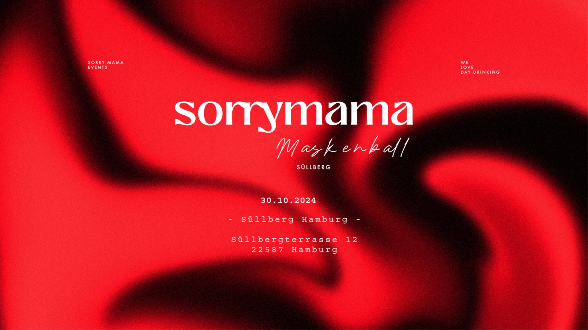 sorrymama Maskenball im Süllberg