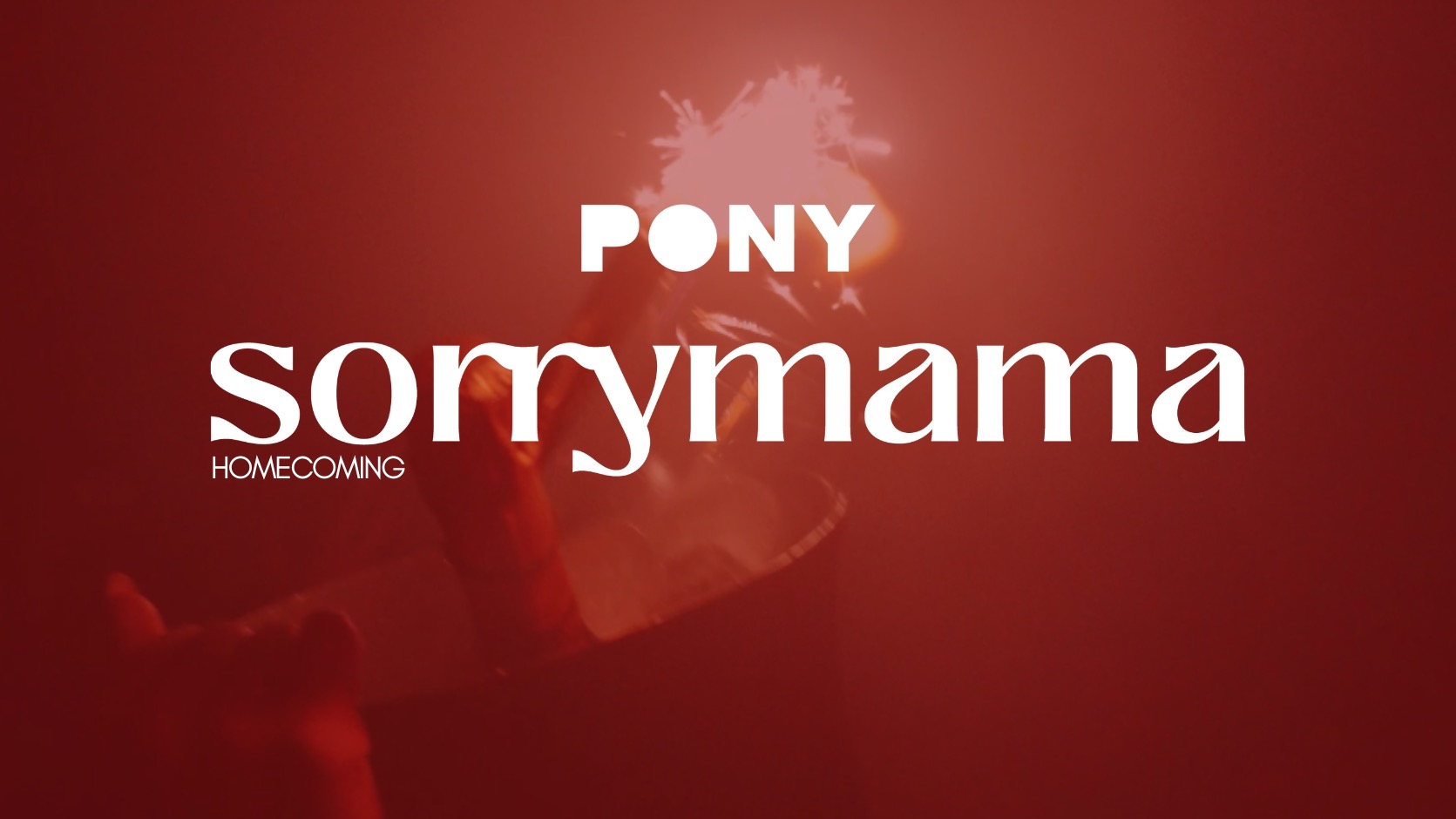 sorrymama x PONY - HOMECOMING image