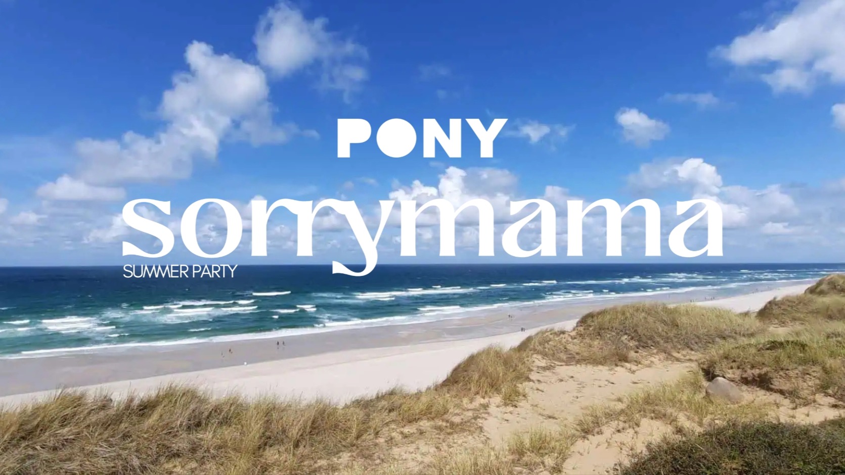 sorrymama x PONY - SUMMER PARTY image