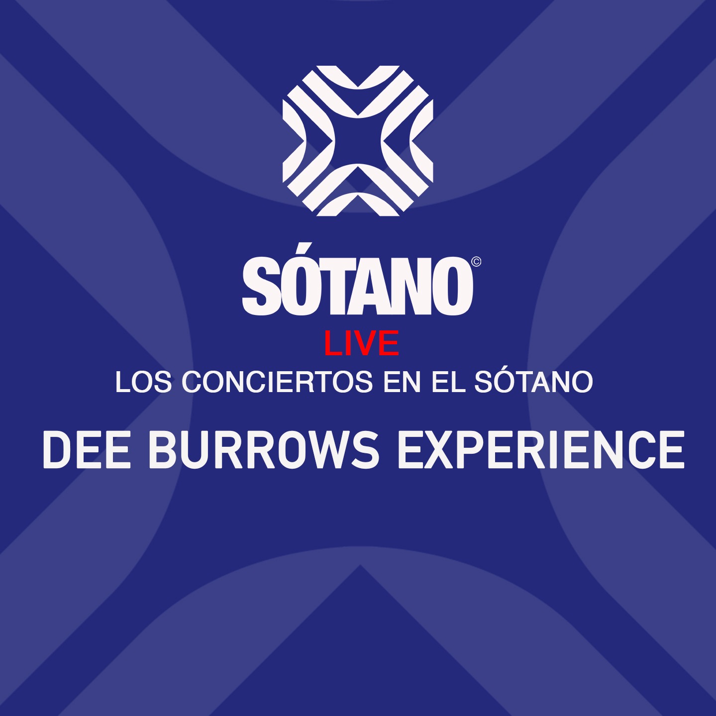 SOTANO LIVE Pres. DEE BURROWS Experience image