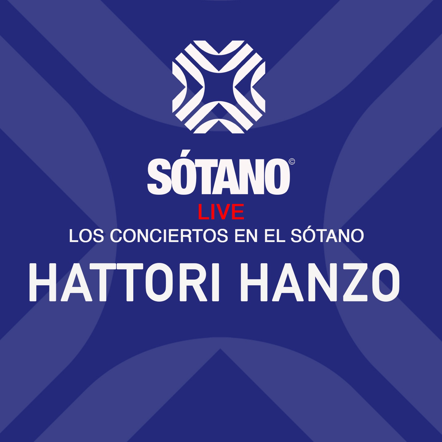 SOTANO LIVE Pres.. HATTORI HANZO image