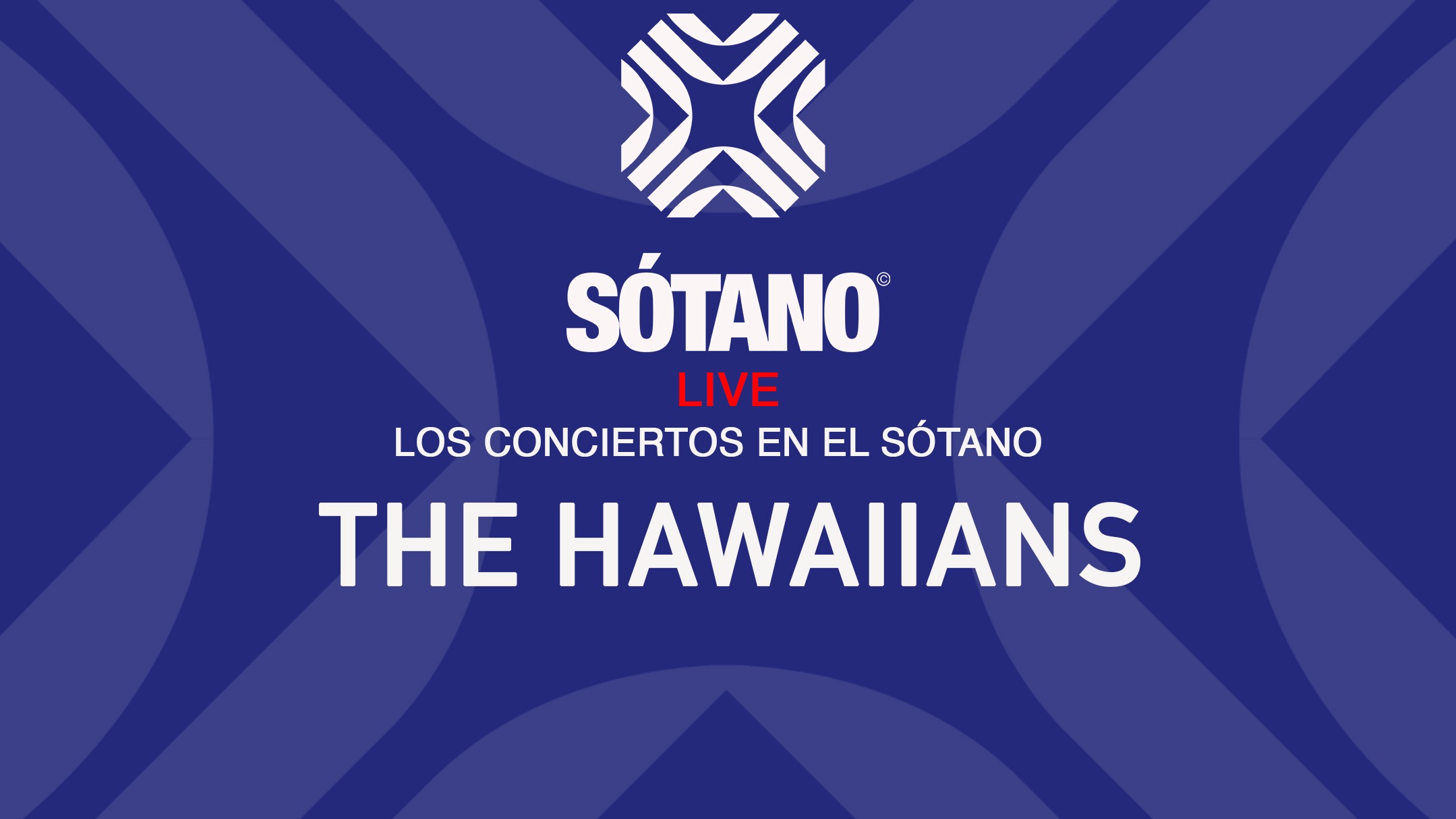 SOTANO LIVE Pres. THE HAWAIIANS  image