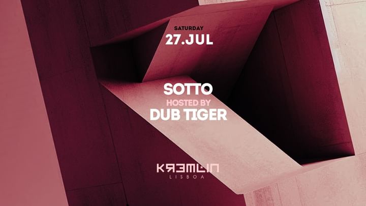 Cover for event: Sotto: Hosted by Dub Tiger