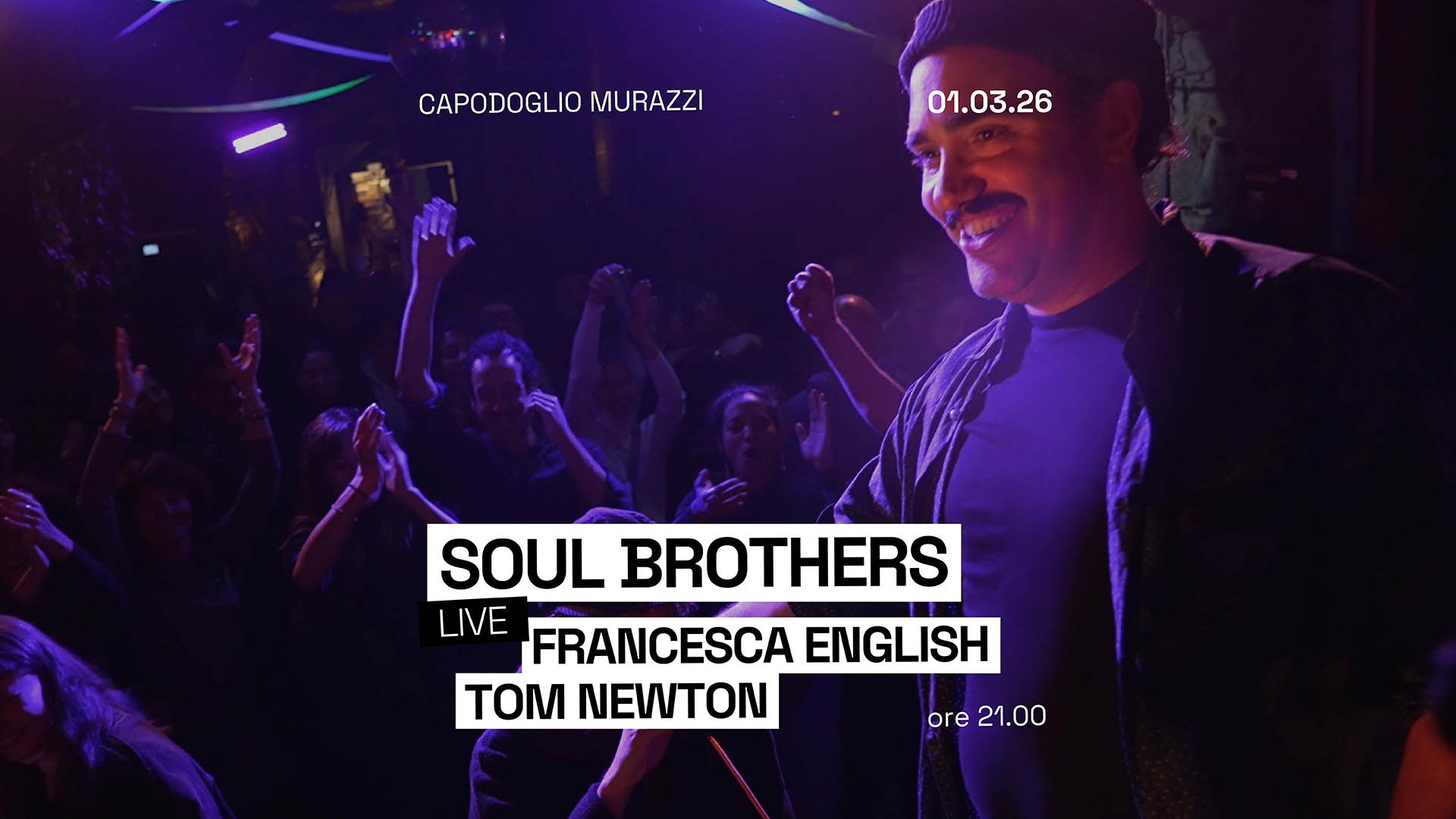 SOUL BROTHERS feat. FRANCESCA ENGLISH & TOM NEWTON Live ✷ Capodoglio image