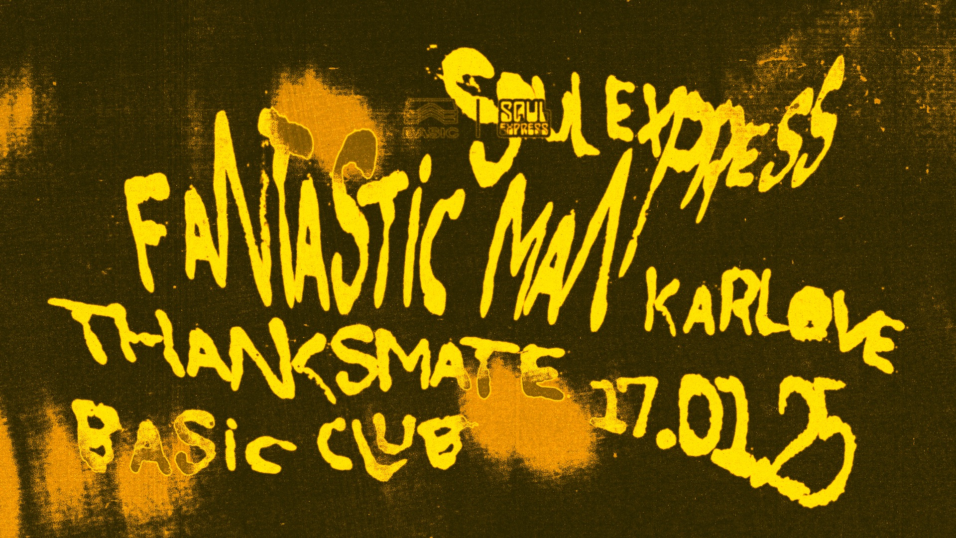 Soul Express • Fantastic Man + Thanksmate, Karlove image