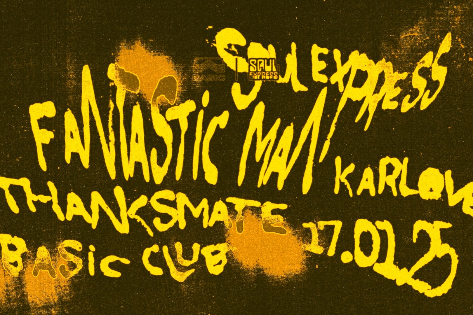 Soul Express • Fantastic Man + Thanksmate, Karlove image