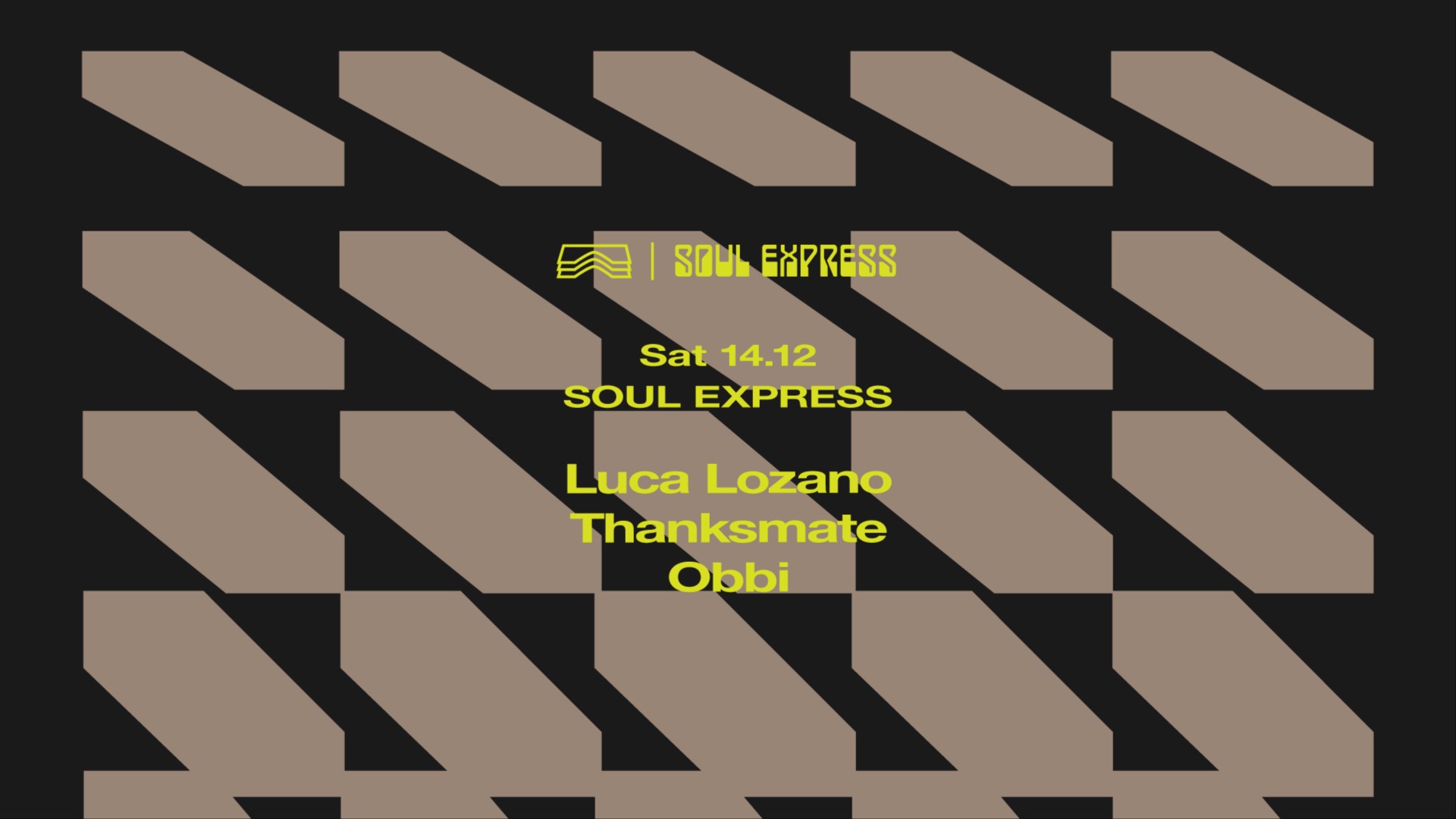 Soul Express • Luca Lozano  + Thanksmate, Obbi