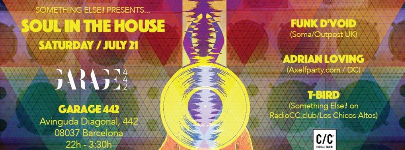 SOUL IN THE HOUSE w/ Funk D'Void, T-Bird, Adrian Loving image
