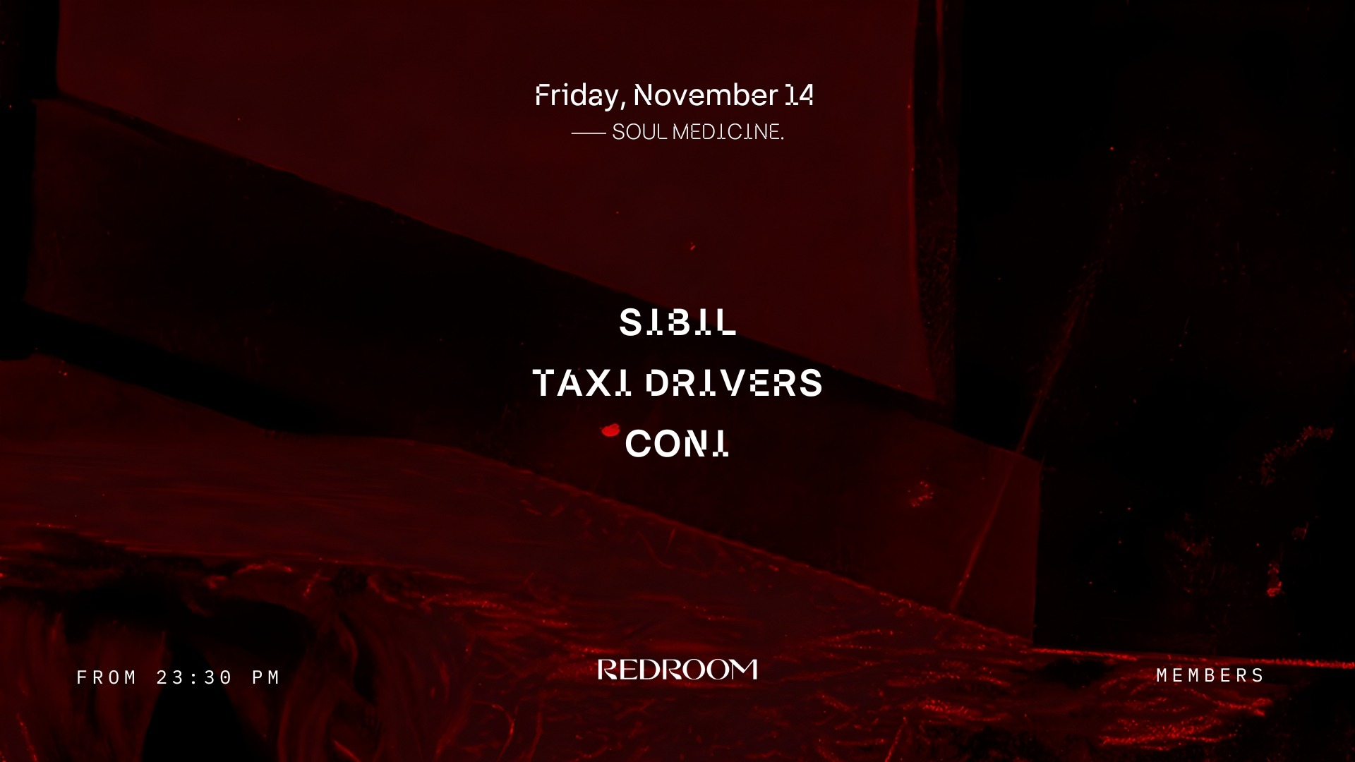 SOUL MEDICINE November 14th - SIBIL - TAXI DRIVERS - CONI image