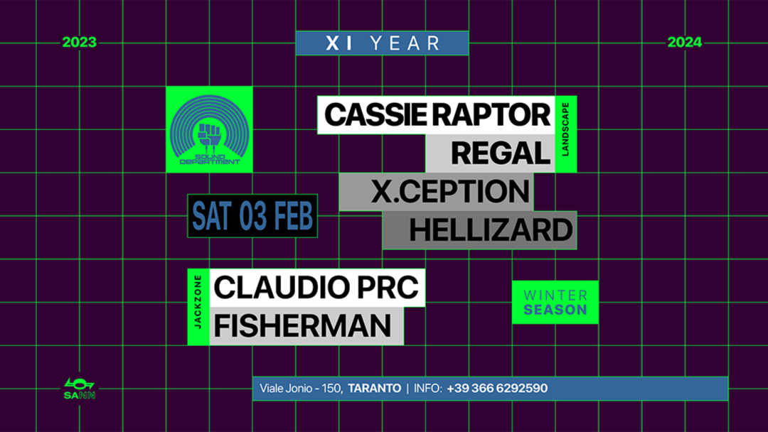 Sound Department 03 Feb w/ CASSIE RAPTOR, REGAL and CLAUDIO PRC image