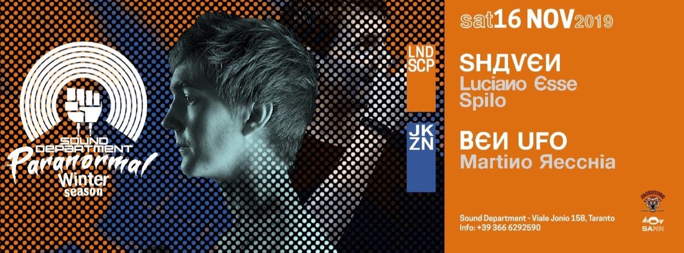 Sound Department 16.11 w/ Ben Ufo and Shaven