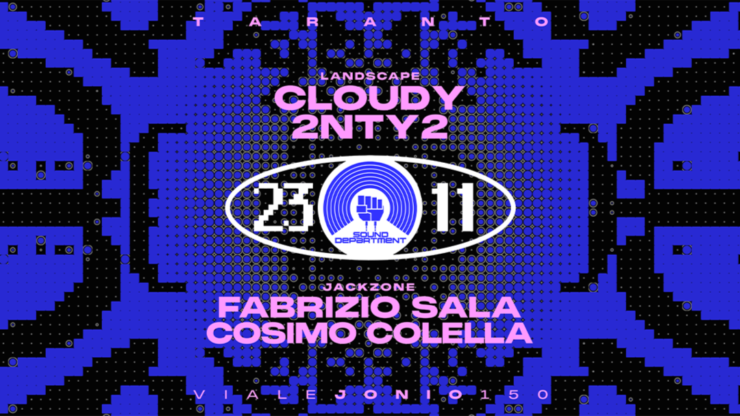Sound Department 23 November w/ Cloudy and Fabrizio Sala
