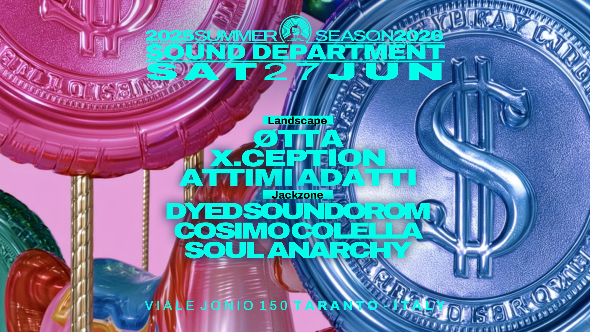 SOUND DEPARTMENT 27 JUNE W/ØTTA and DYED SOUNDROM image