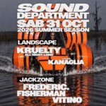 SOUND DEPARTMENT 31 Oct Summer Closing Party W/ Kruelty and Frederic. image