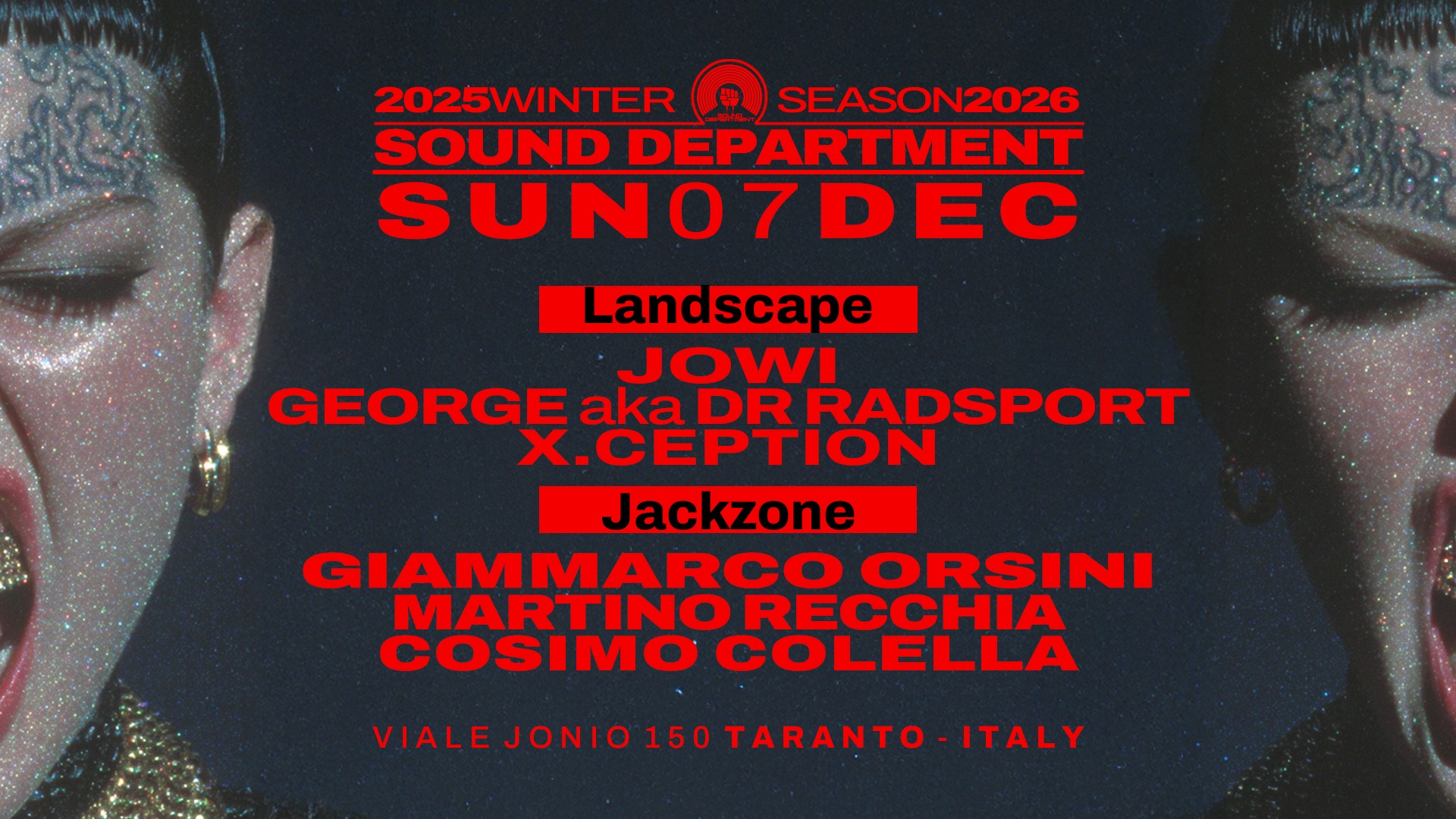 Sound Department 7 DEC w/JOWI, GEORGE aka DR RADSPORT and GIAMMARCO ORSINI image