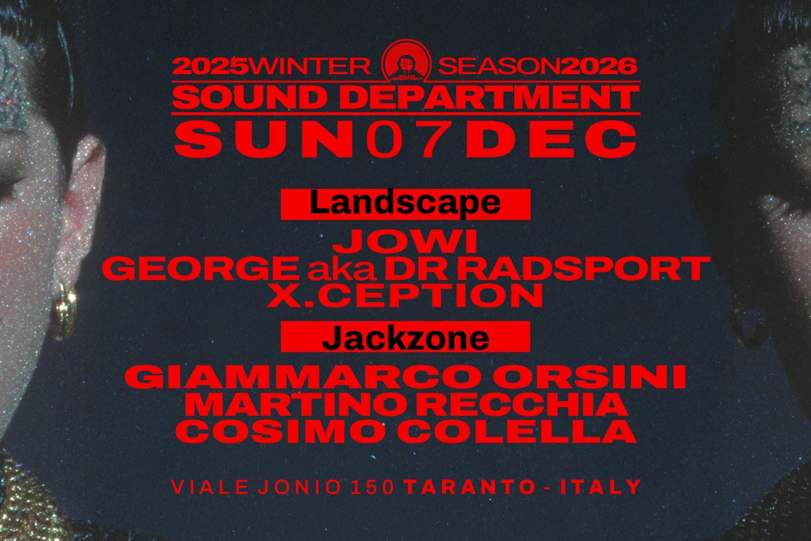 Sound Department 7 DEC w/JOWI, GEORGE aka DR RADSPORT and GIAMMARCO ORSINI image