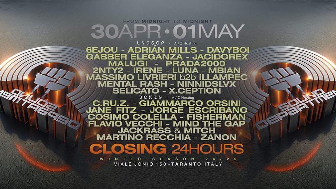 Cartell de l'esdeveniment  SOUND DEPARTMENT CLOSING PARTY 24HR