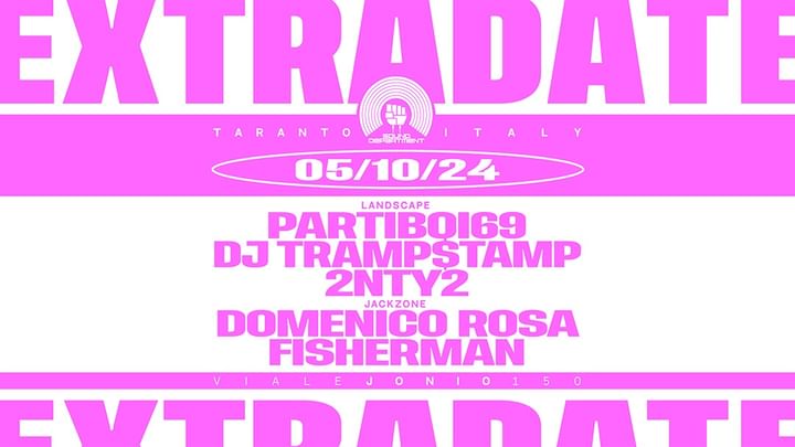 Cover for event: SOUND DEPARTMENT EXTRADATE 5 OCT W/ PARTIBOI69, DJ TRAMPSTAMP and DOMENICO ROSA