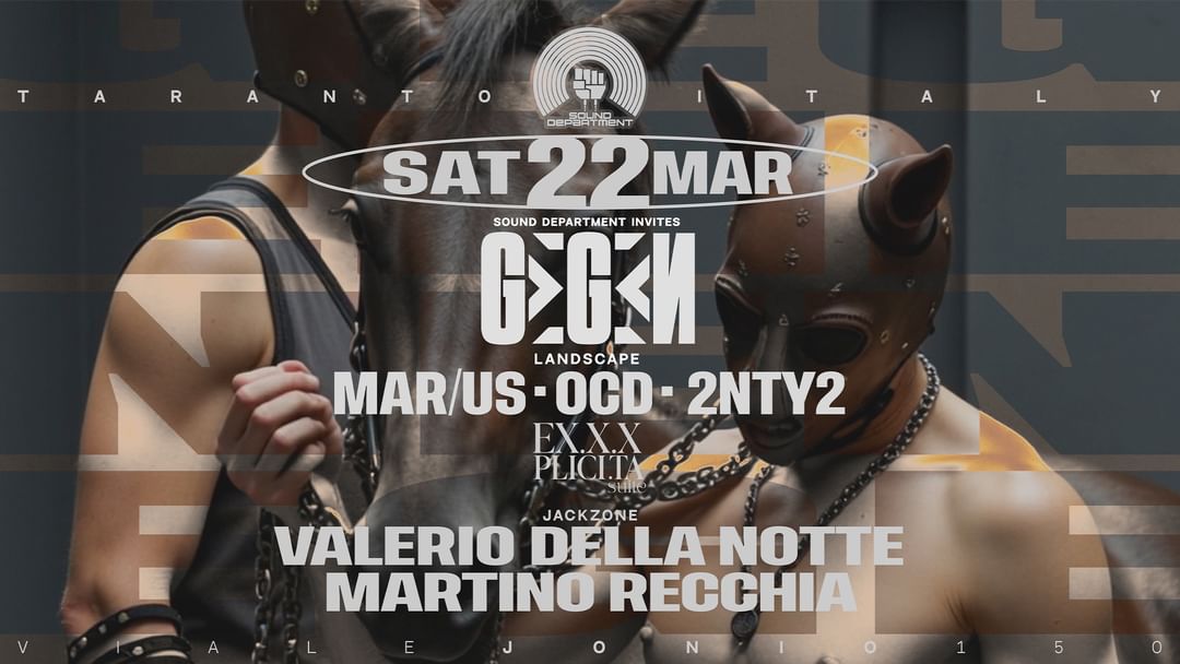 Sound Department invites GEGEN w/MAR/US, OCD and VALERIO DELLA NOTTE-Eventplakat