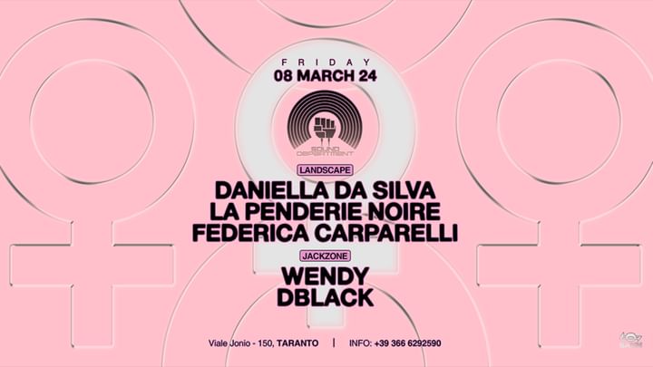 Cover for event: Sound Department March 8 w/ DANIELLA DA SILVA | LA PENDERIE NOIRE | WENDY