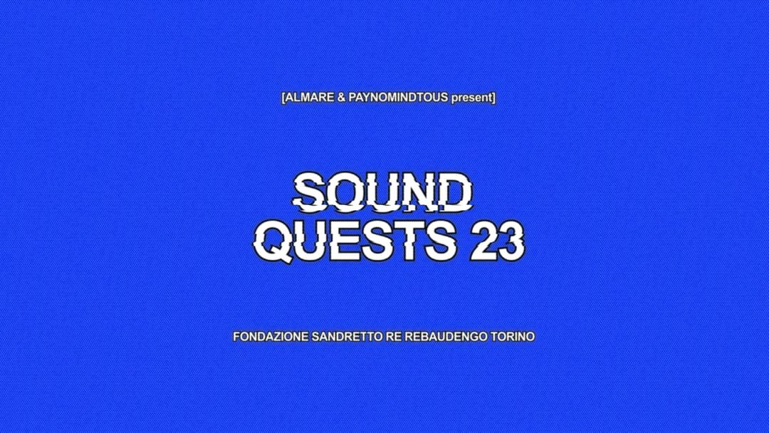 Copertina evento SOUND QUESTS 23