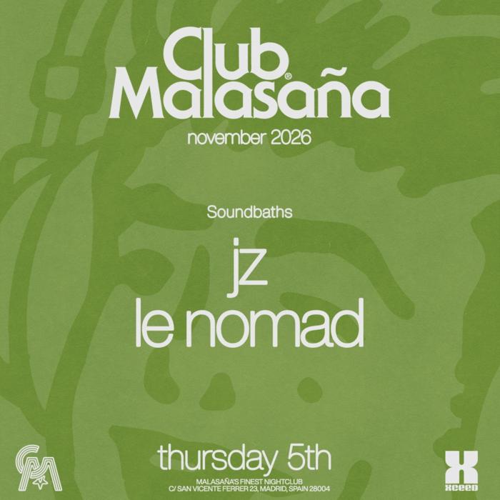 Cartel de Soundbaths con JZ y Le Nomad en Club Malasana