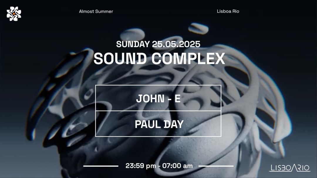 Cartell de l'esdeveniment SoundComplex | Sunday 25h May With Paul Day & Jonh-E
