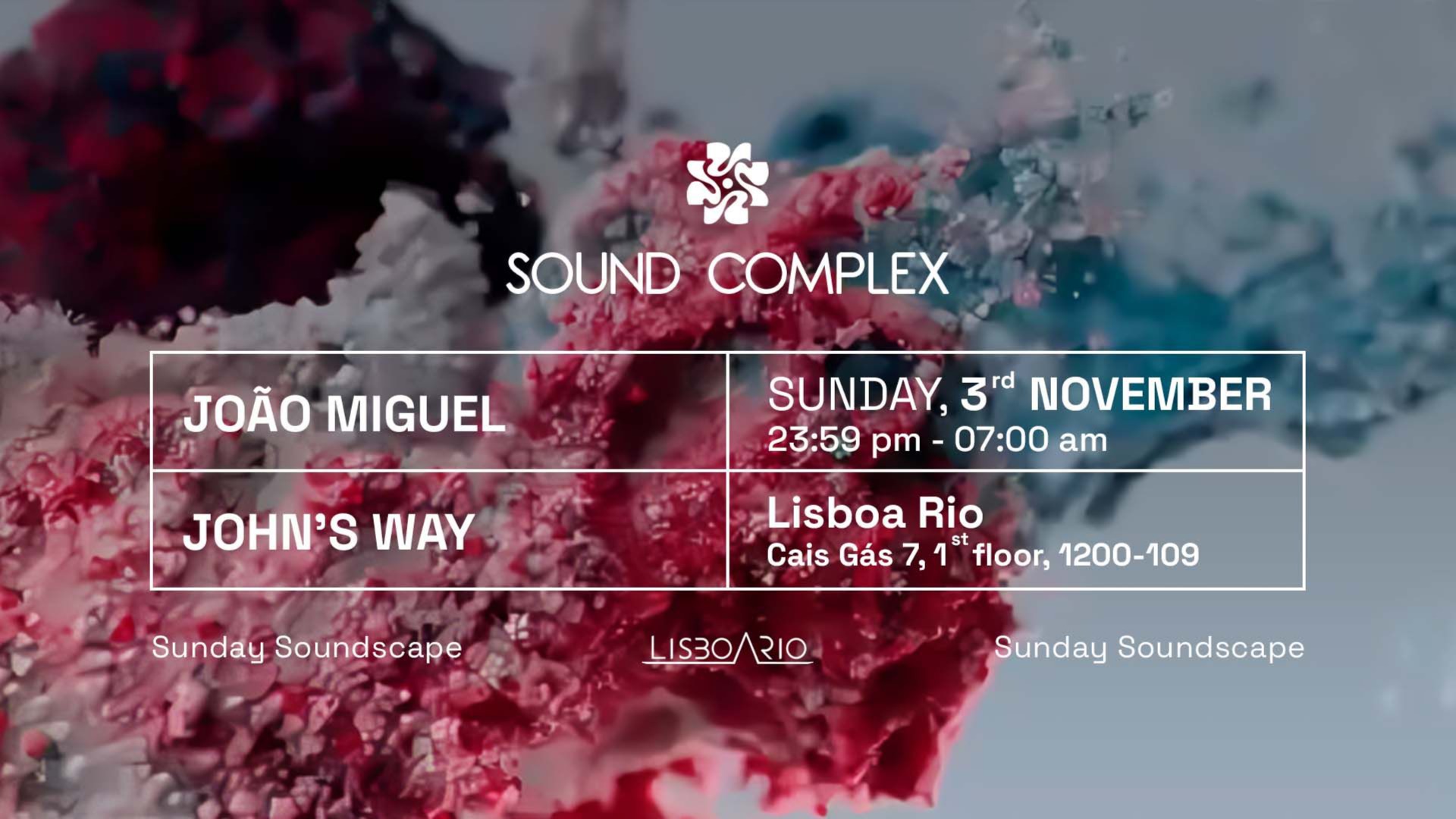 SoundComplex | Sunday 3rd November With João Miguel| John´s Way