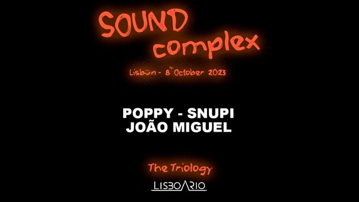 Cover for event: SoundComplex - The Triology I (part 1)  