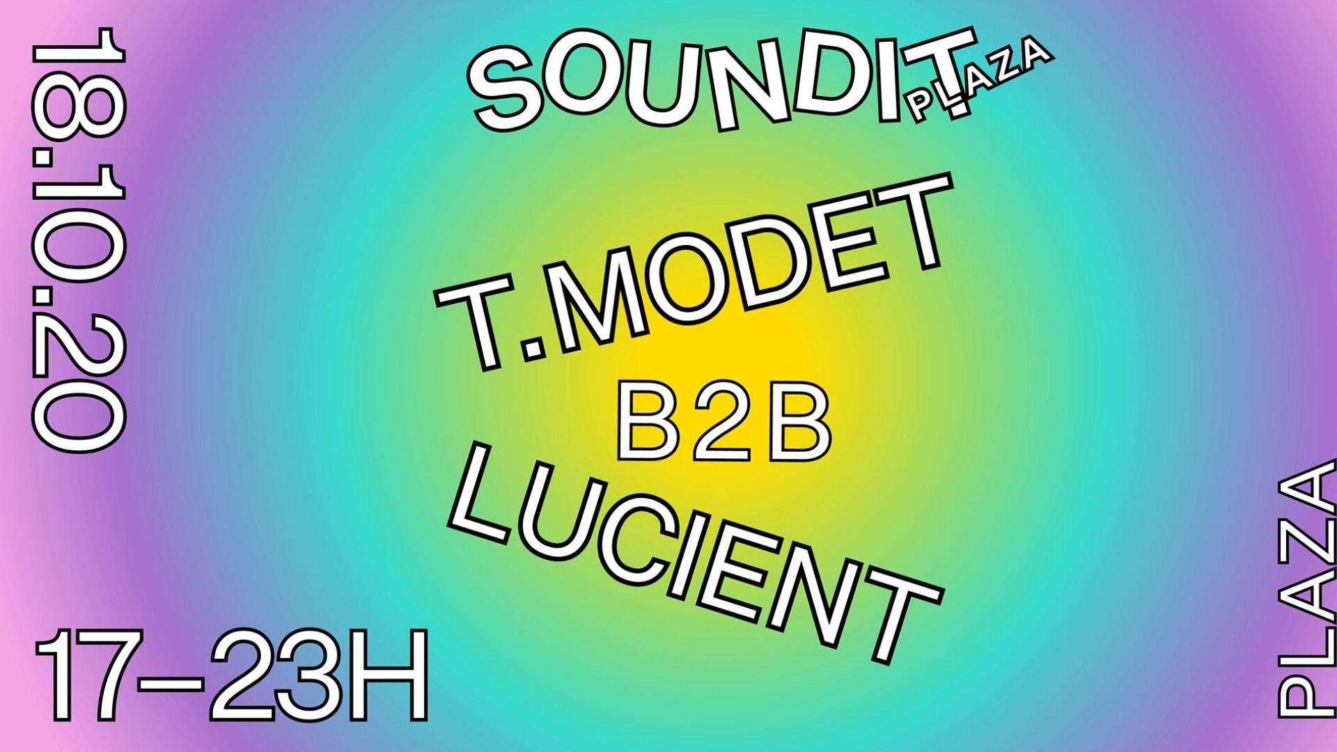 [CANCELADO] Soundit Plaza - 18 de octubre: T Modet b2b Lucient image