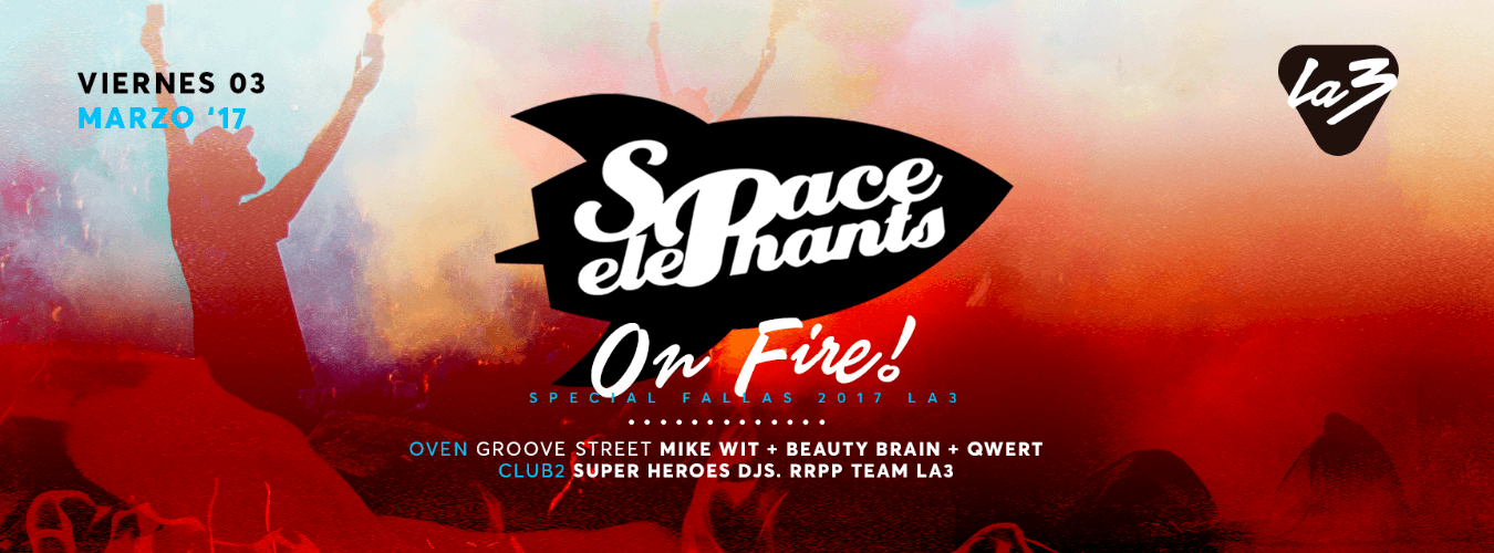 Space Elephants on Fire + Groove Street image