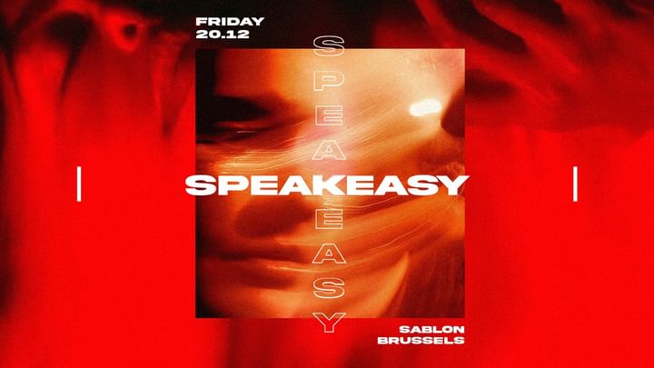 Cover for event: SPEAKEASY ✙ FIRST EDITION ✙ SOCIETY| FRI 20 DECEMBER