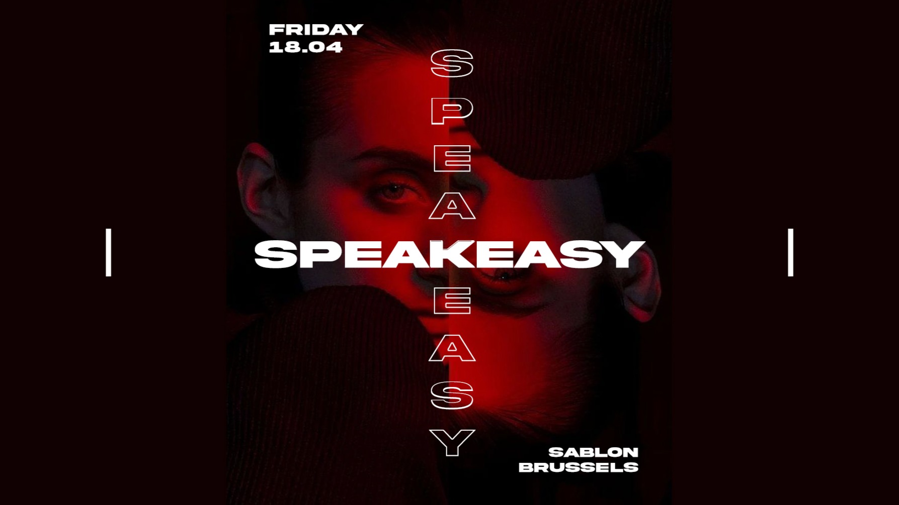 SPEAKEASY ✙ FOURTH EDITION ✙ SOCIETY| FRI 18 APRIL image