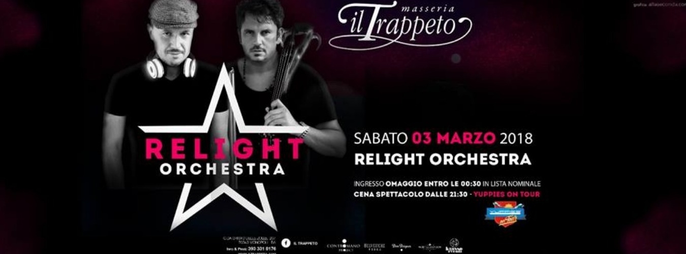 Special Guest Relight Orchestra | Il Trappeto