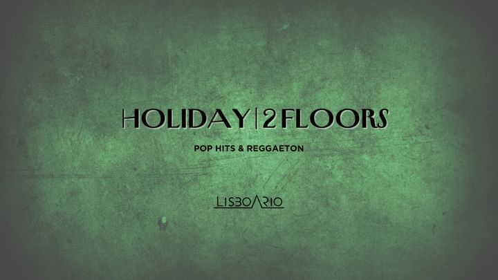 Cover for event: SPECIAL HOLIDAY | 2 floors Reggaeton & Pop - Free until 1:30am