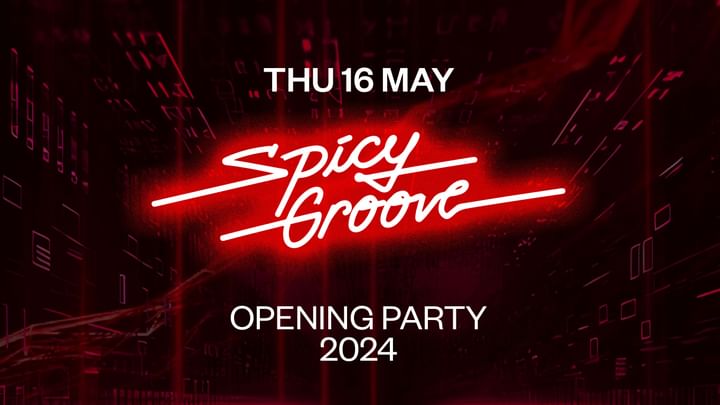 Cover for event: SPICY GROOVE OPENING PARTY w/ Sergio Saffe