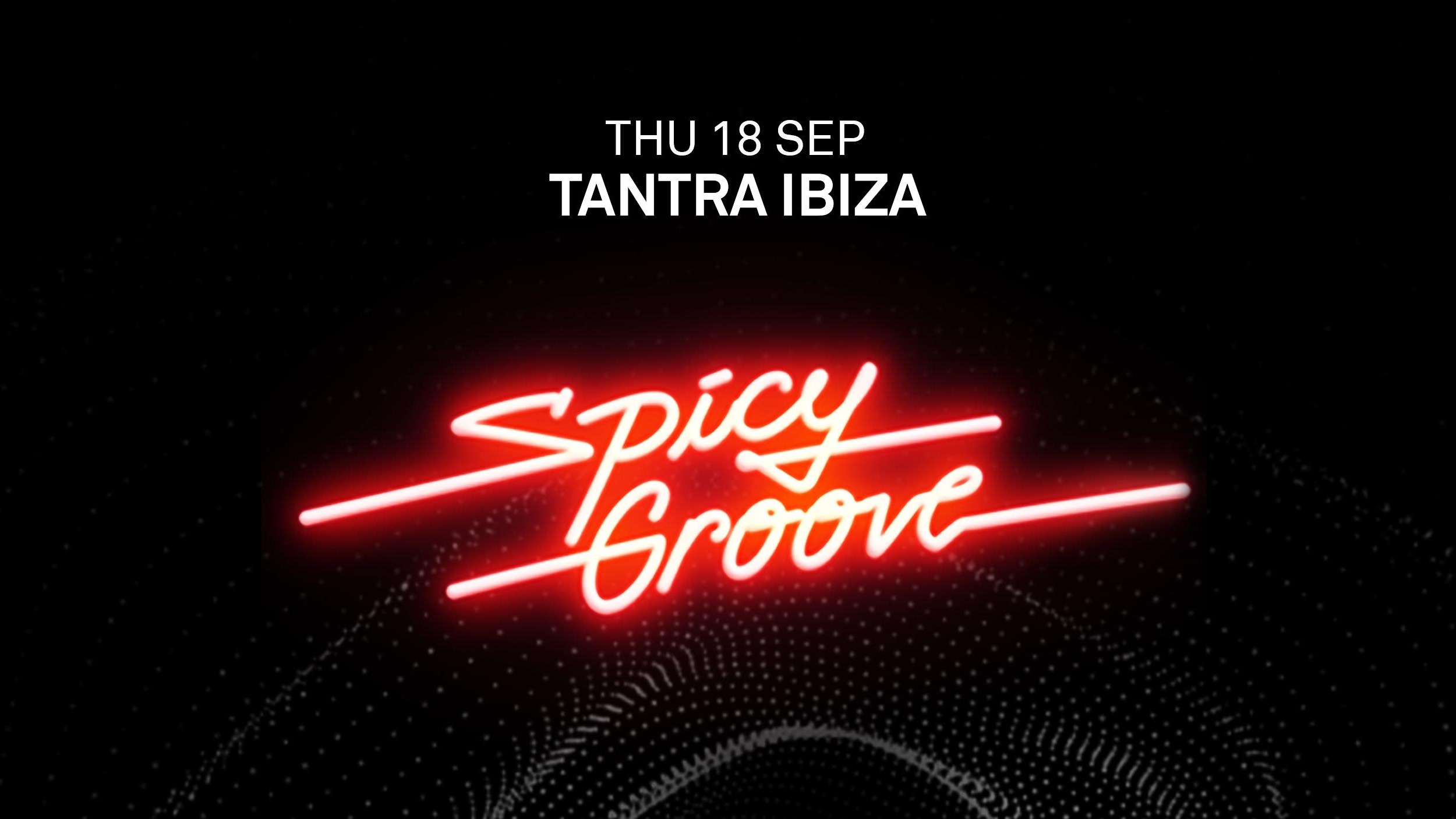 SPICY GROOVE Closing w/ Chapa & Castelo, Sera De Villalta, Toni Gómez, Tici image