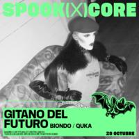 Cartel de Spook ft. Gitano del Futuro + Quka + Biondo