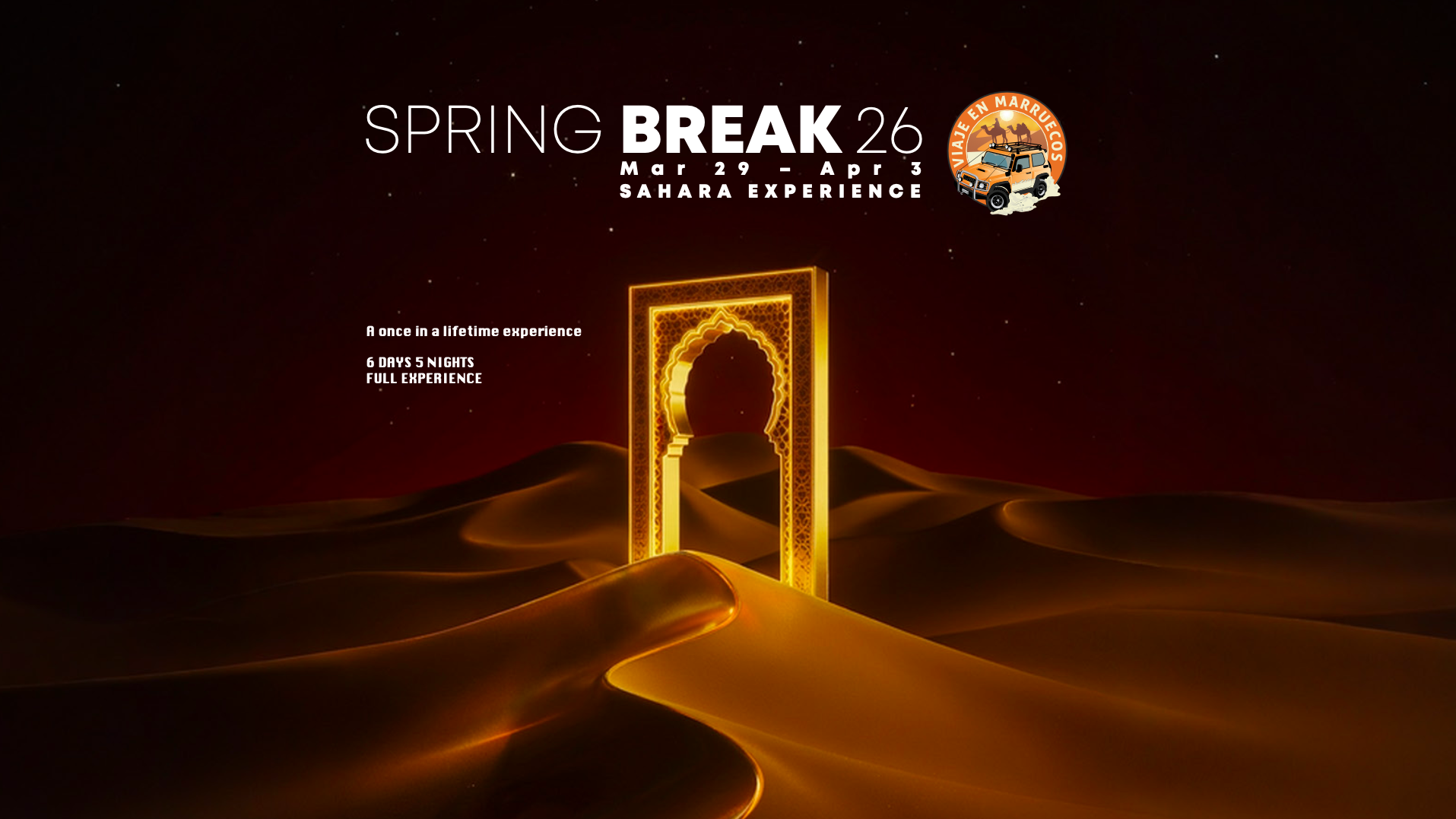 SPRING BREAK ’26 by @viajeenmarruecos | Mar 29 – Apr 3 image